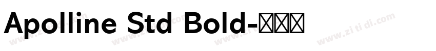 Apolline Std Bold字体转换 Apolline Std Bold字体转换